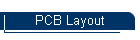 PCB Layout